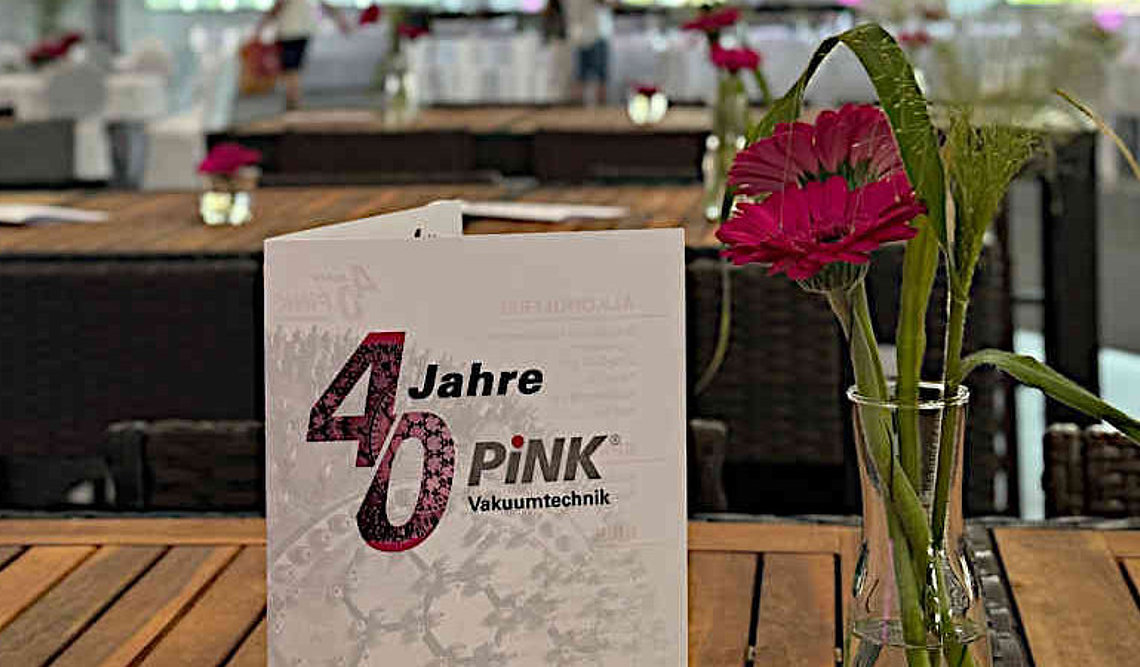 40 Jahre Pink Vakuumtechnik – für das Wertheimer Unternehmen Anlass genug für eine große Feier.